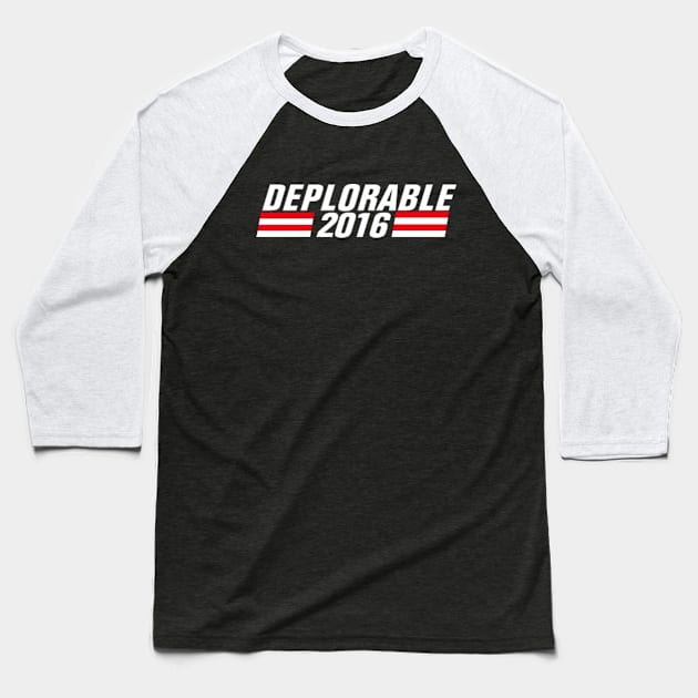 Deplorable 2016 Baseball T-Shirt by mintipap